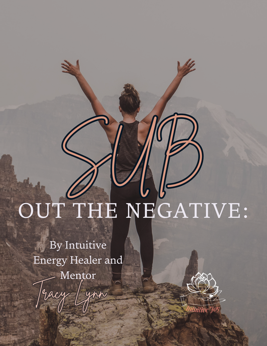 SUB Out the Negative: A Simple Guide to Setting Boundaries & Protecting Your Peace