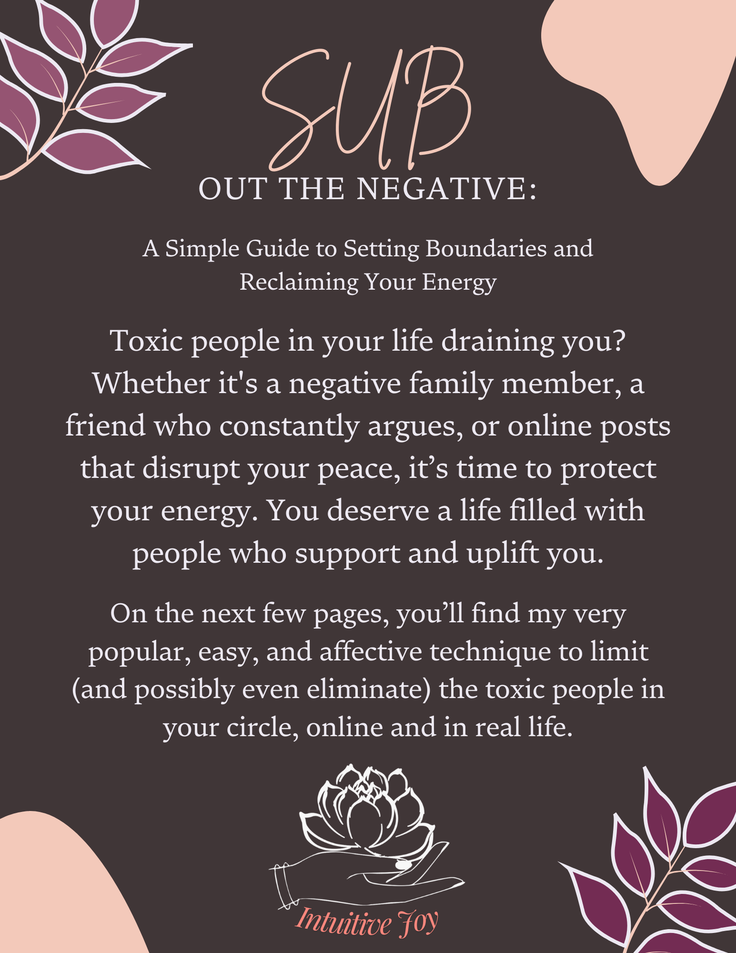 SUB Out the Negative: A Simple Guide to Setting Boundaries & Protecting Your Peace